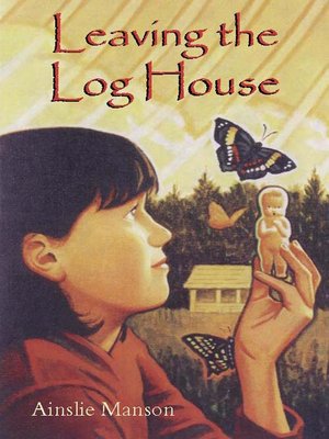 cover image of Leaving the Log House
